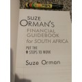 SUZE ORMAN`S FINANCIAL GUIDEBOOK Put the 9 Steps to Work  Workbook personal finance  S A Edition