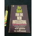 FOR THE NEW INTELLECTUAL AYN RAND The Philosophy of Ayn Rand