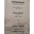 SPRINGBOK FIGHTER VICTORY SAAF FIGHTER OPERATIONS 1939-1945 Vol. 1 East Africa MICHAEL SCHOEMAN