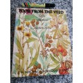 FOOD FROM THE VELD Edible Plants from the Southern Africa F W FOX & M E NORWOOD YOUNG