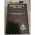 HILTON COLLEGE 1872-1901 Events Recorded Through the Years in the NATAL WITNESS ROSS J HOOLE