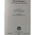 BLACK MANAGERS  in South African Organisations A Guide LINDA HUMAN & KARL HOFMEYR 1985