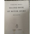 STIRLING MOSS`S SECOND BOOK OF MOTOR SPORT ED.  by   ( Motor racing incl. Le Mans )