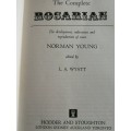 THE COMPLETE ROSARIAN NORMAN YOUNG Ed. L A WYATT The Development Cultivation & Reproduction of Roses
