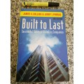 BUILT TO LAST Successful Habits of Visionary Companies JAMES C COLLINS & JERY I PORRAS