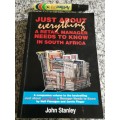 JUST ABOUT EVERYTHING A RETAIL MANAGER NEEDS TO KNOW IN SOUTH AFRICA JOHN STANLEY