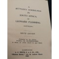 A SETTLERS SCRIBBLINGS IN SOUTH AFRICA LEONARD FLEMMING Published  1945 ( SETTLER`S )