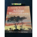 HAZEL SOAN`S AFRICAN WATERCOLOURS  Art Expert on TV`s Watercolour Challenge painting
