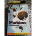 PARABAT MATHEW PAUL Personal Accounts of Paratroopers in combat situations in South Africas military