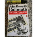 THE GREAT CRASH 1929 JOHN KENNETH GALBRAITH The Classic Study of that disaster ( economics )