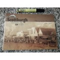 SCOTTBURGH CELEBRATING 150 YEARS 1860-2010 Photographic Journal