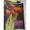 A FIELD GUIDE TO WILD FLOWERS KWAZULU NATAL & the Eastern Region ELSA POOLEY  wildflowers Softcover