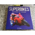 SUPERBIKES MACHINES OF DREAMS PHIL WEST Motorcycles motorbikes please see the desription