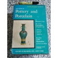 THE BOOK OF POTTERY AND PORCELAIN WARREN E COX 2 VOLUME BOXED SET