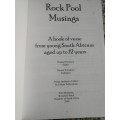 ROCK POOL MUSINGS A BOOK OF VERSE FROM YOUNG South Africans aged up to 12 years Poetry Institute
