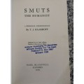 SMUTS THE HUMANIST A Personal Reminiscence by T J HAARHOFF