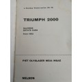 TRIUMPH 2000 Saloons Estate Cars from 1963 P OLYSLAGER MOTOR MANUALS Number 99