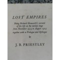 J B PRIESTLY LOST EMPIRES  Richard Herncastle`s account of his Life 1913 to 1914