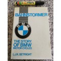 THE STORY OF BMW MOTORCYCLES BAHNSTORMER L J K SETRIGHT motor cycles