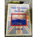 UPPER NIDDERDALE IN UNIFORM 1939-45 First published 1991