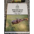 Reserved for Andrew RHODESIAN AIR FORCE A BRIEF HISTORY 1947- 1980 W A BRENT
