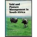 Veld and Pasture Management in South Africa  --  N M Tainton