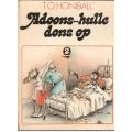 Adoons-Hulle Dons Op --  T O Honiball