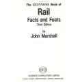 The Guinness Book of Rail Facts and Feats  --  John Marshall