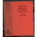 South Africa Fights  --  J S M Simpson