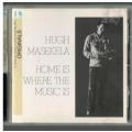 Hugh Masekela  -  Home is Where the Music is  --  CD