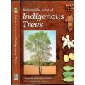 Making the Most of Indigenous Trees  --  Fanie and Julye-Ann Venter