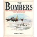 The Bombers  --  The Illustrated Story of Offensive Strategy and Tactics in the Twentieth Century