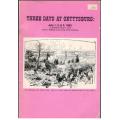 Three Days at Gettysburg  -  General Henry J Hunt