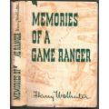 Memories of a Game Ranger - Harry Wolhuter
