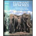 Elephant Memories - Thirteen Years in the Life of an Elephant Family ==  Cynthia Moss
