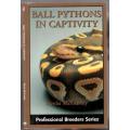Ball Pythons in Captivity -  Kevin McCurley