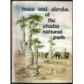 Trees and Shrubs of the Etosha National Park -  Cornelia Berry