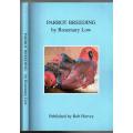 Parrot Breeding --  Rosemary Low