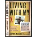 Living With My X  ( Chromosome )  -  Stephen Malherbe