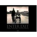 Enter Exit  --   Pierre Croquet de Rosemond  --  Signed by Pierre
