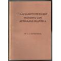 Taalvarieteite en die Wording van Afrikaans in Afrika  --  M C J van Rensburg