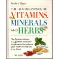 The Healing Power of Vitamins Minerals and Herbs