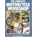 The Complete Motorcycle Workshop