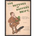 The Defence of Duffer`s Drift   --  Major-General Sir Ernest-Swinton