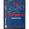 The Slang Thesaurus   --  Jonathon Green