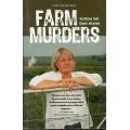 PLAASMOORDE  (Farm Murders)  -- Victims tell their stories  -   Carla van der Spuy