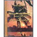 African Predicament - Ancient Culture and the Quest for Development  -- Erich Leistner