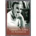 Le Roux  --  `n Lewe  --   J C Kannemeyer