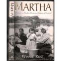 Martha  - `n Verhaal van Martha Solomns Countess of Stanford  --  Winnie Rust