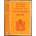 The First Hundred Years of the Standard Bank